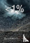 Bergman, Dana Kelley - LESS THAN 1 PERCENT