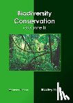 Hunt, Bradley - Biodiversity Conservation (Volume I)