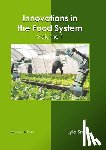 Smith, Lyla - Innovations in the Food System: Volume 1