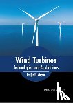 Wayne, Benjamin - Wind Turbines: Technologies and Applications