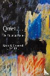Churchill, Sauci S. - Quiet. . .The collected Poems By Sauci S. Churchill (1940-2021)