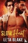 Blake, Leta - Slow Heat
