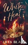 Blake, Leta - White Heat