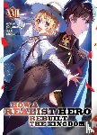 Dojyomaru - How a Realist Hero Rebuilt the Kingdom (Light Novel) Vol. 17