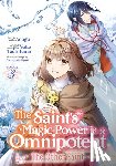 Tachibana, Yuka - The Saint's Magic Power is Omnipotent: The Other Saint (Manga) Vol. 3