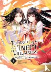 Nakamura, Satsuki - Though I Am an Inept Villainess: Tale of the Butterfly-Rat Body Swap in the Maiden Court (Manga) Vol. 4