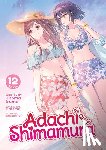 Iruma, Hitoma - Adachi and Shimamura (Light Novel) Vol. 12