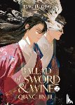 Tang Jiu Qing - Ballad of Sword and Wine: Qiang Jin Jiu (Novel) Vol. 2