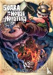 Yamaji, Hidenori - Soara and the House of Monsters Vol. 2