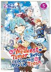 Honobonoru500 - The Weakest Tamer Began a Journey to Pick Up Trash (Manga) Vol. 5