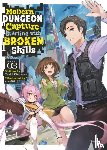 Kimikawa, Yuuki - Modern Dungeon Capture Starting with Broken Skills (Light Novel) Vol. 3