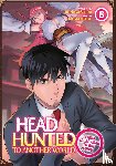 Benigashira - Headhunted to Another World: From Salaryman to Big Four! Vol. 6