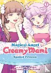 Mitsuki, Emi - Magical Angel Creamy Mami and the Spoiled Princess Vol. 7