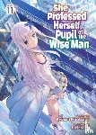 Ryusen Hirotsugu - She Professed Herself Pupil of the Wise Man (Light Novel) Vol. 11