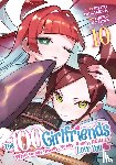 Nakamura, Rikito - The 100 Girlfriends Who Really, Really, Really, Really, Really Love You Vol. 10