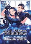 Narayama, Bakufu - The Condemned Villainess Goes Back in Time and Aims to Become the Ultimate Villain (Manga) Vol. 2