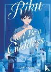 Tamaru, Kumi - Riku Can't Be a Goddess (Light Novel)