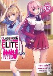Kinugasa, Syougo - Classroom of the Elite (Manga) Vol. 12
