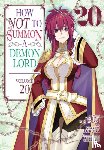 Murasaki, Yukiya - How NOT to Summon a Demon Lord (Manga) Vol. 20
