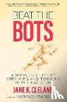 Cleland, Jane K. - Beat the Bots