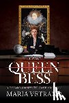 Vetrano, Maria - Queen Bess