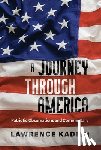 Kadish, Lawrence - A Journey Through America