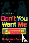 Gutiérrez, Derlys Maria - Don't You Want Me