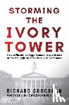 Corcoran, Richard - Storming the Ivory Tower