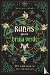 Miele, Nicolette - Runas para la bruja verde