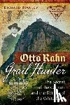Stanley, Richard - Otto Rahn, Grail Hunter