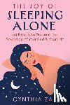 Zak, Cynthia - The Joy of Sleeping Alone
