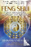 Siragusa, Franziska - Feng Shui with Archangels, Unicorns, and Dragons