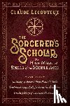 Lecouteux, Claude - The Sorcerer's Scholar