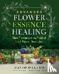 Dalton, David - Advanced Flower Essence Healing