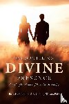 H. Wilson, Beth., Brady Wilson, C. - Encountering Divine Presence