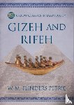 Flinders Petrie, W M, Thompson, Herbert, Crum, WE - Gizeh and Rifeh