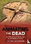 Downes, Jane, Richards, Colin - Animating the Dead