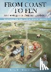  - From Coast to Fen: Archaeology in a Dynamic Landscape