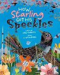Parrack, Keely - How Starling Got His Speckles