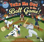 Alonso, Nathalie - Take Me Out to the Ball Game!