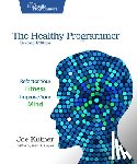Kutner, Joe - The Healthy Programmer, Second Edition