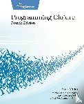 Miller, Alex - Miller, A: Programming Clojure, Fourth Edition