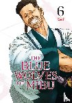 Yasuda, Tsuyoshi - The Blue Wolves of Mibu 6 (Blue Miburo)