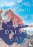 Aono, Nachi - I Want to Love You Till Your Dying Day 1