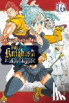 Suzuki, Nakaba - The Seven Deadly Sins: Four Knights of the Apocalypse 16