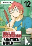 Sato, Masamichi - Quality Assurance in Another World 12