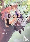 Aono, Nachi - I Want to Love You Till Your Dying Day 8