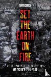 Correia, David - Set the Earth on Fire