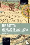  - The Bottom Worker in East Asia