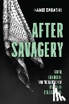 Dabashi, Hamid - After Savagery